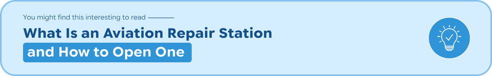 What is an Aviation Repair Station and how to open one | Smart 145