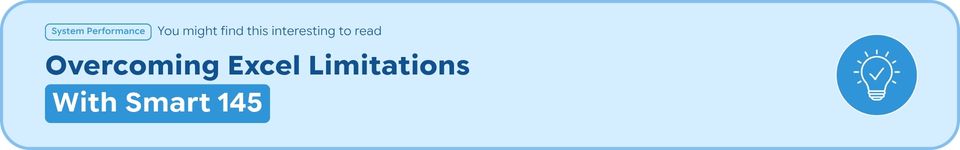 Overcoming Excel Limitations | Smart 145